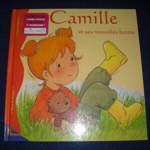 Camille et ses nouvelles Bottes by Aline Pegigny French New Hardcover